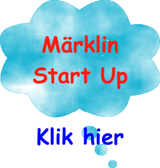 Märklin
Start Up

Klik hier